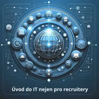 Úvod do IT nejen pro recruitery